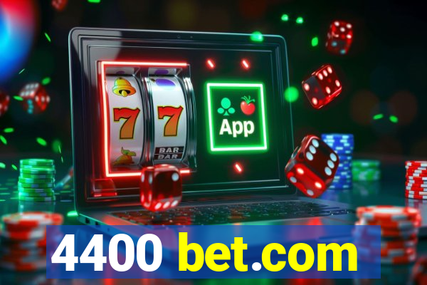 4400 bet.com